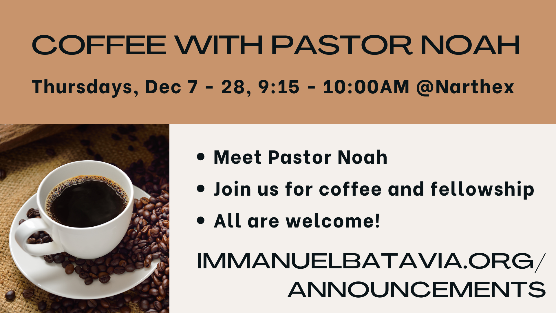 Coffee with Pastor Noah
